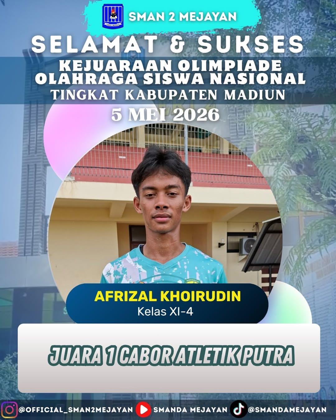 Juara 1 Cabang Olahraga Atletik Putra di Olimpiade Olahraga Siswa Nasional (O2SN)