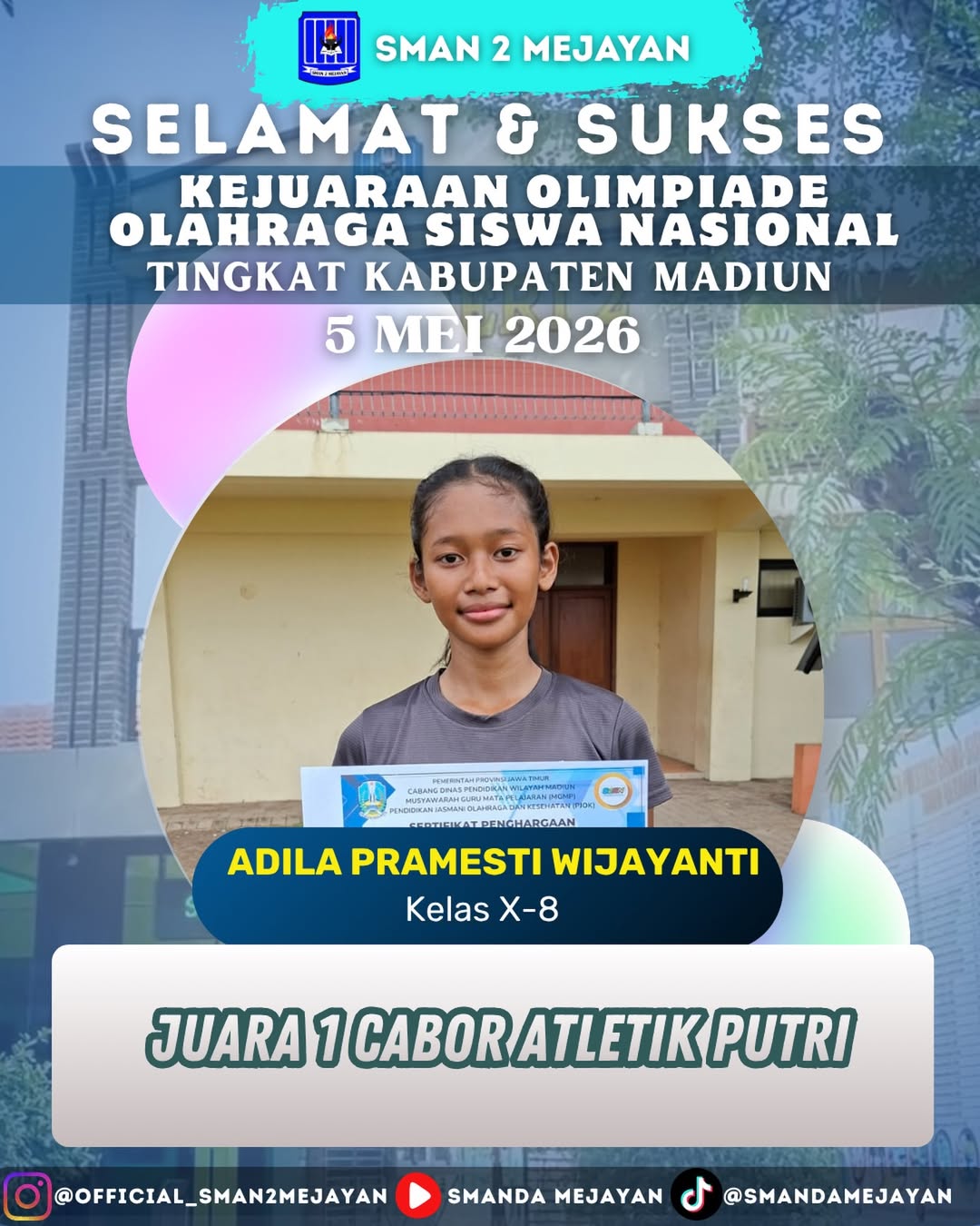 Juara 1 Cabang Olahraga Atletik Putri di Olimpiade Olahraga Siswa Nasional (O2SN)