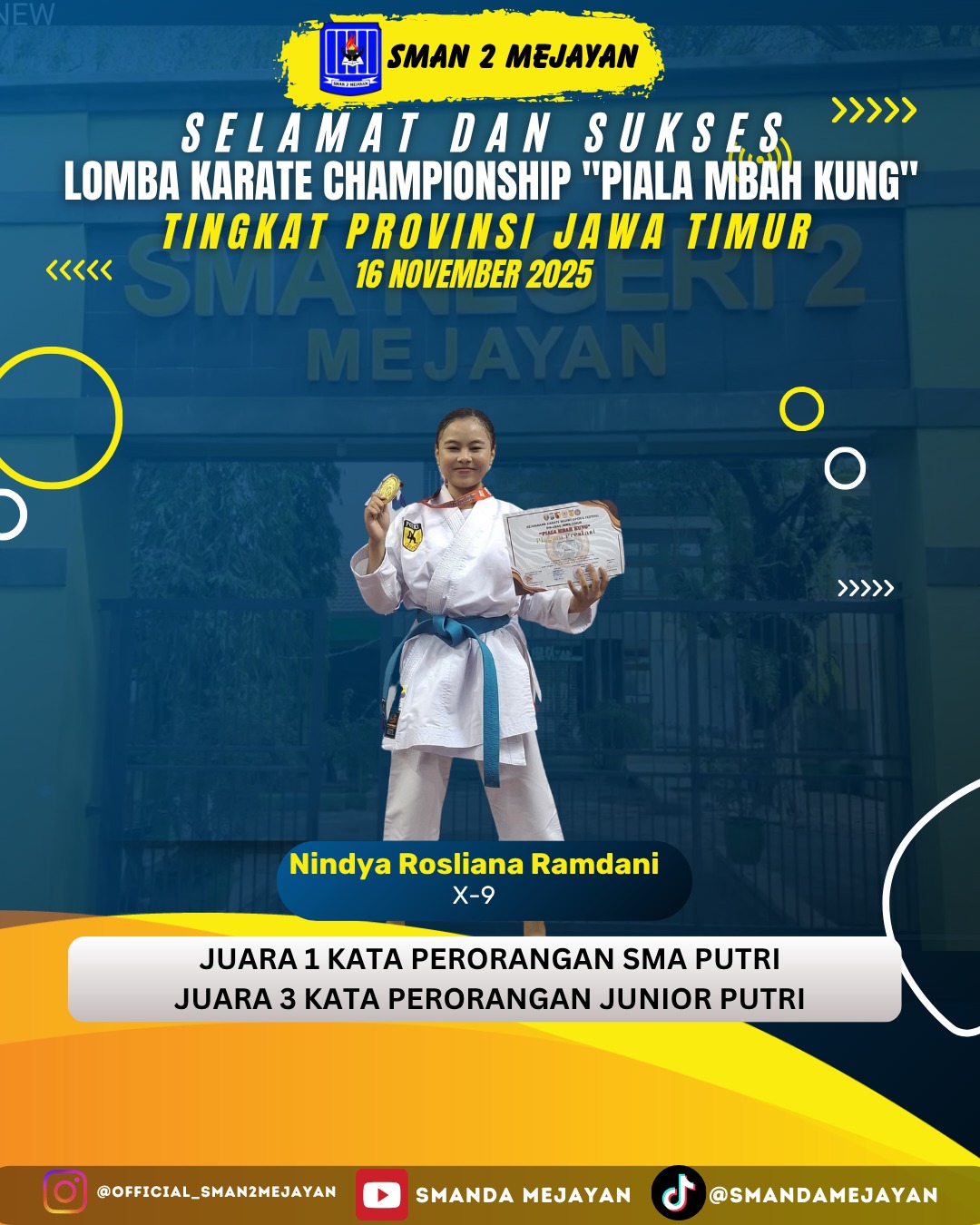 Juara 1 Kata Perorangan dan Juara 3 Kata Perorangan Karate Tingkat Jawa Timur