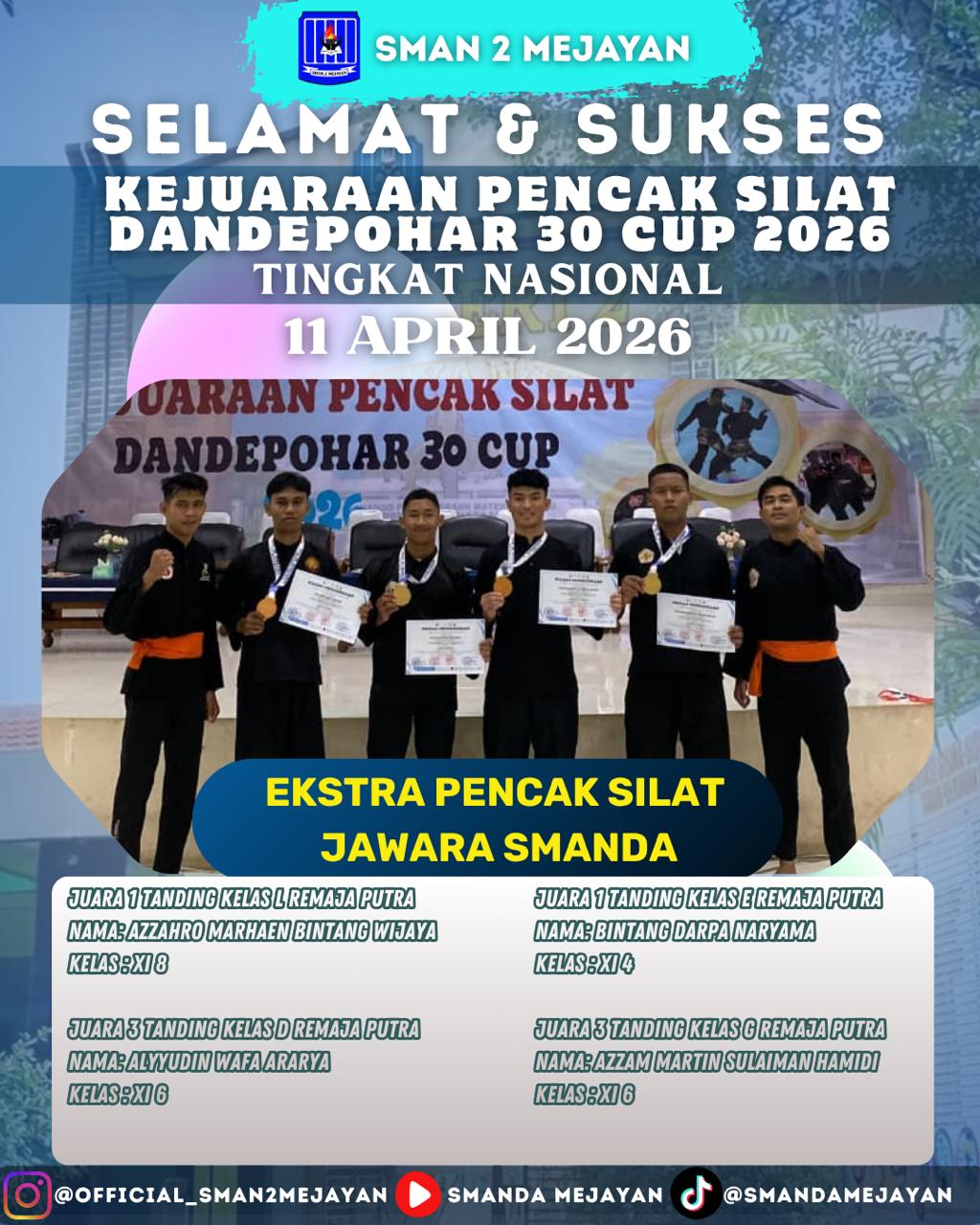 KEJUARAAN PENCAK SILAT DANDEPOHAR 30 CUP 2026 Tingkat Nasional