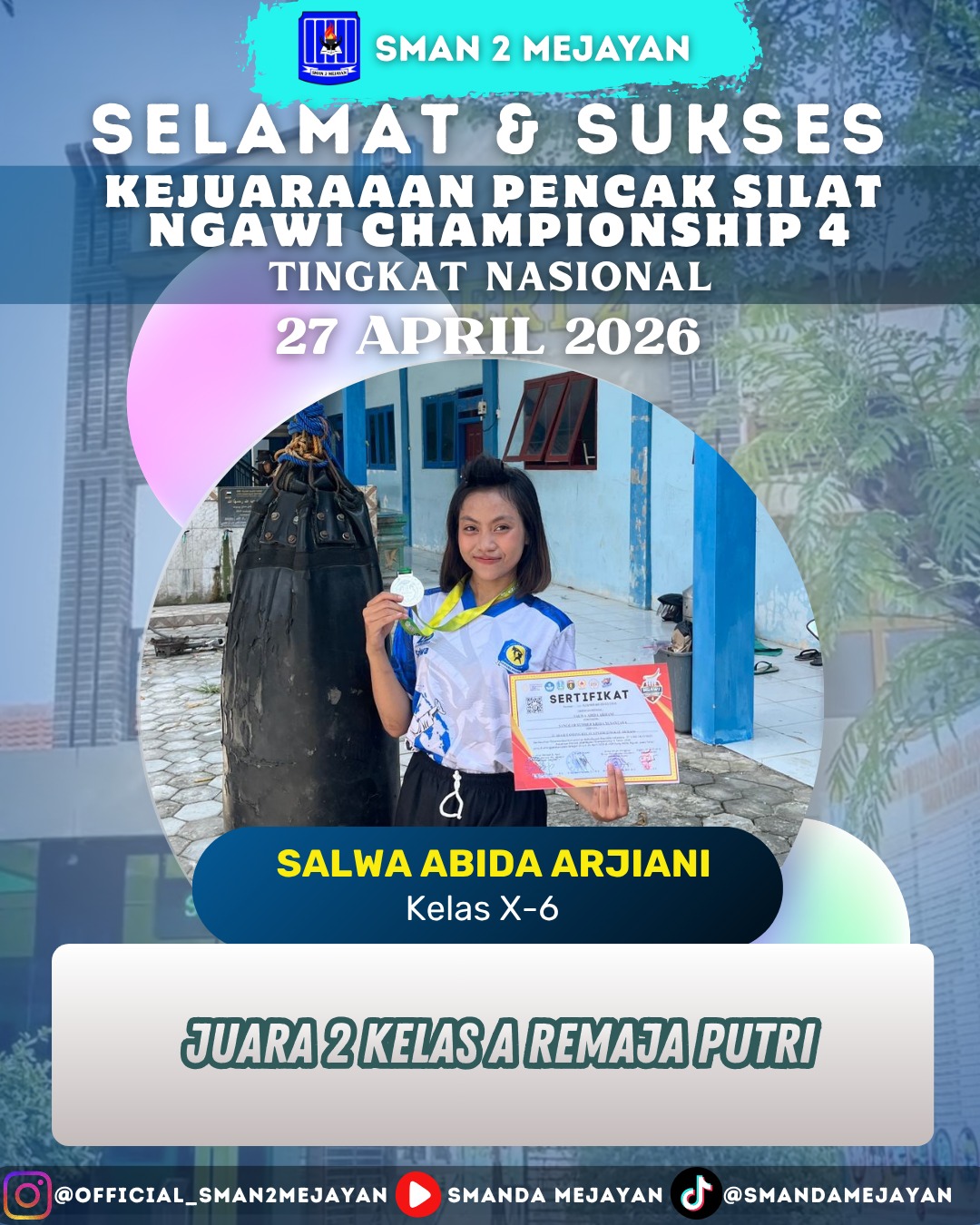 Juara 2 Kelas A Remaja Putri di Kejuaraan Pencak Silat Ngawi Champhionship 4